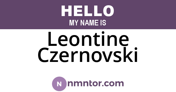 Leontine Czernovski