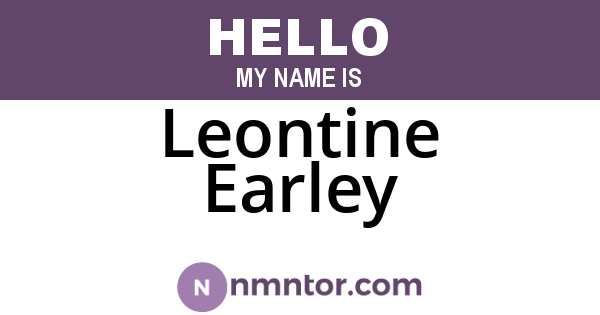 Leontine Earley