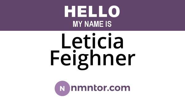 Leticia Feighner