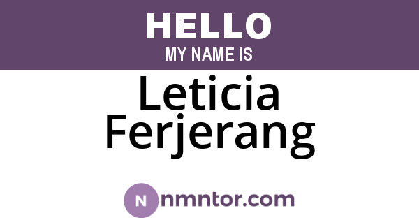 Leticia Ferjerang