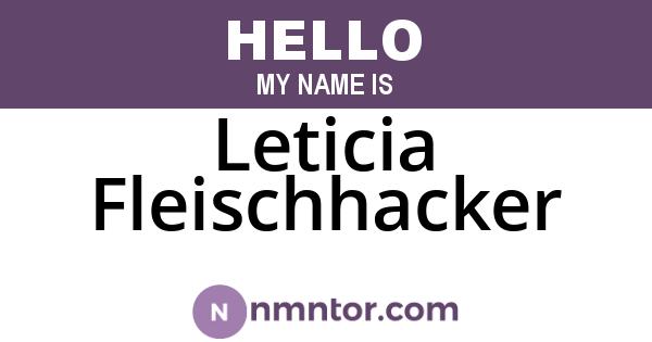 Leticia Fleischhacker