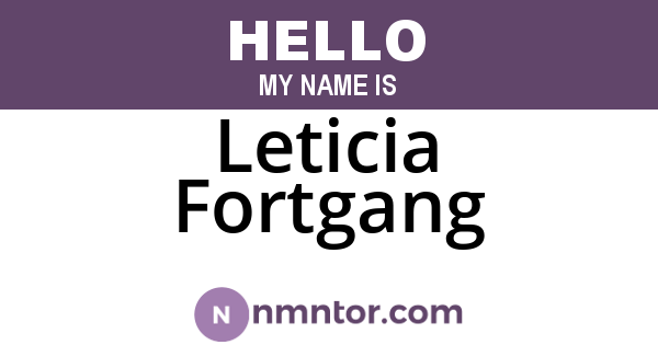 Leticia Fortgang