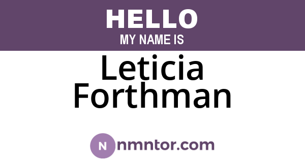 Leticia Forthman