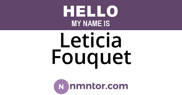 Leticia Fouquet