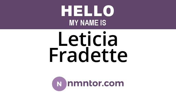 Leticia Fradette