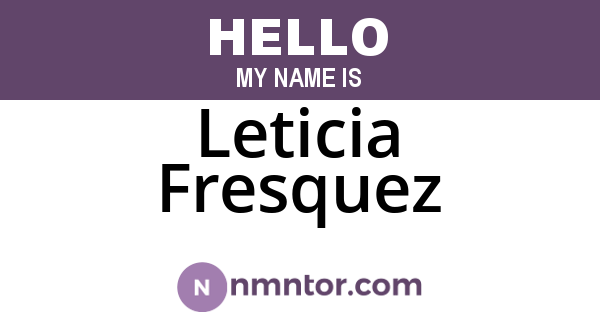 Leticia Fresquez