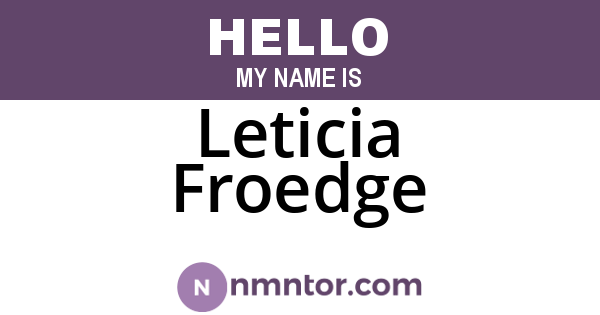 Leticia Froedge