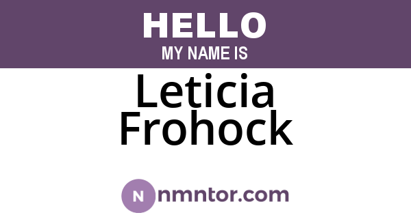 Leticia Frohock