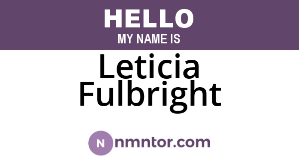 Leticia Fulbright