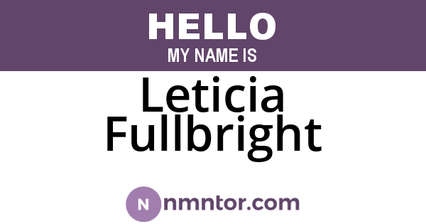 Leticia Fullbright