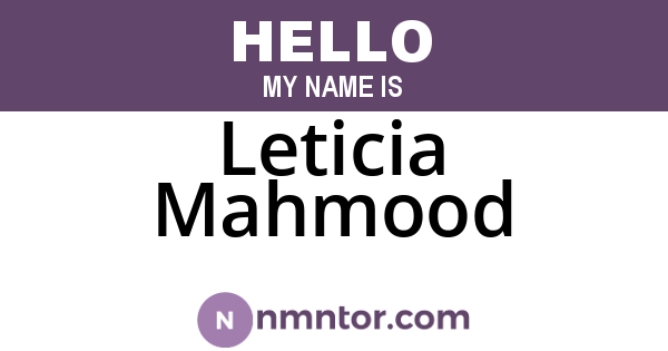 Leticia Mahmood