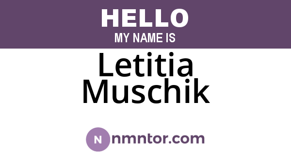 Letitia Muschik