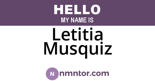 Letitia Musquiz