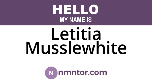 Letitia Musslewhite