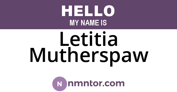 Letitia Mutherspaw