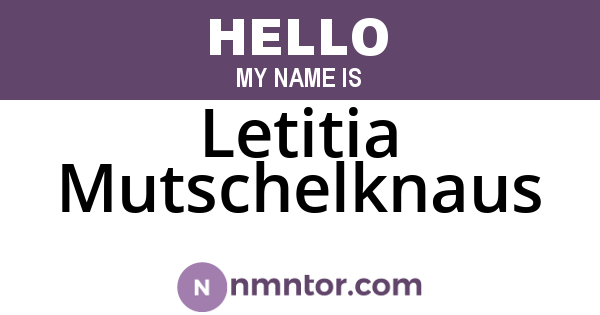 Letitia Mutschelknaus