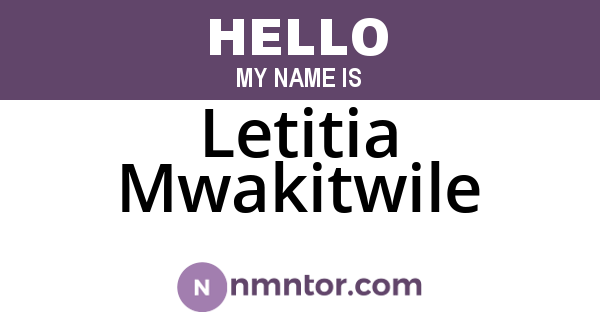 Letitia Mwakitwile