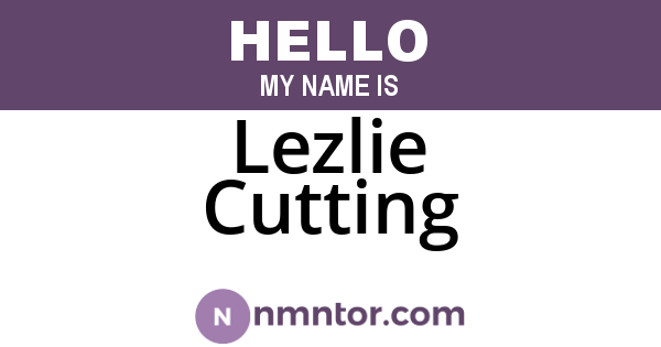Lezlie Cutting