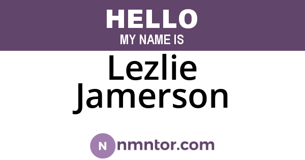 Lezlie Jamerson