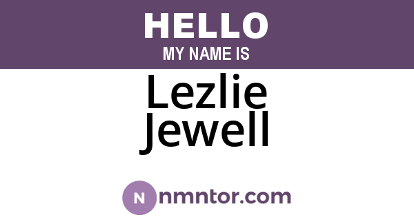 Lezlie Jewell