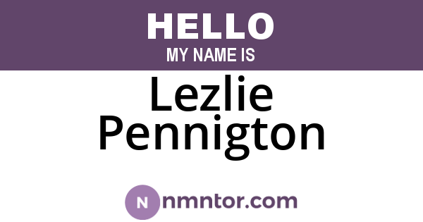 Lezlie Pennigton