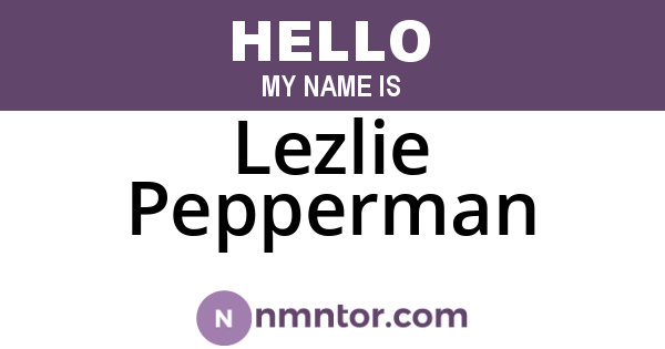 Lezlie Pepperman