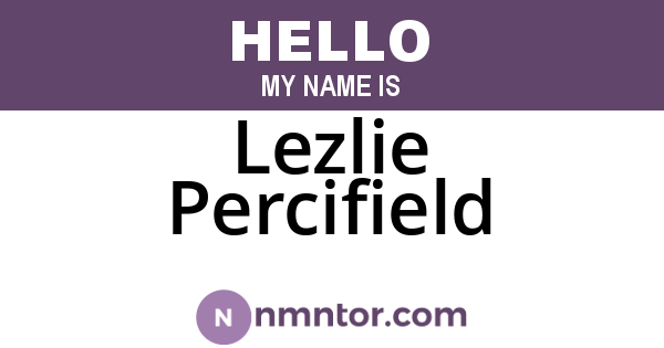 Lezlie Percifield