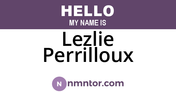 Lezlie Perrilloux