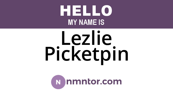 Lezlie Picketpin
