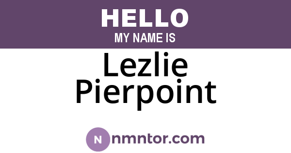 Lezlie Pierpoint