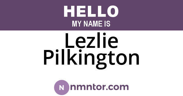 Lezlie Pilkington