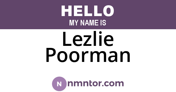 Lezlie Poorman