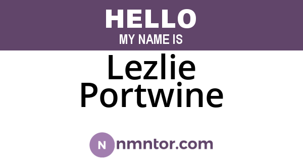 Lezlie Portwine