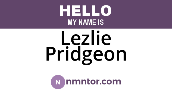 Lezlie Pridgeon