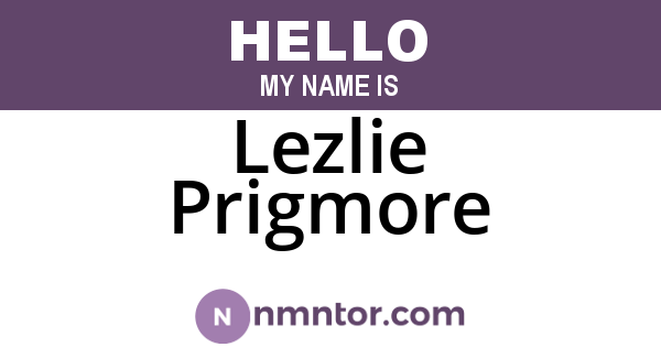 Lezlie Prigmore