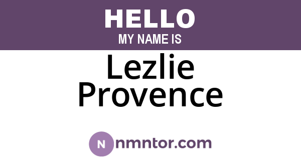 Lezlie Provence