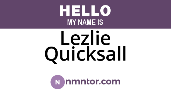 Lezlie Quicksall
