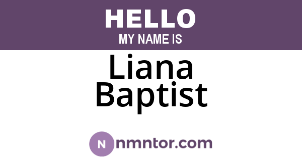 Liana Baptist