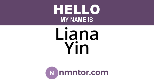 Liana Yin