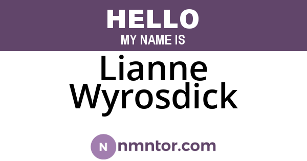 Lianne Wyrosdick