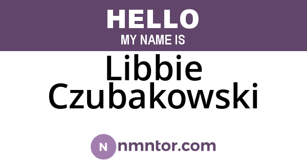 Libbie Czubakowski