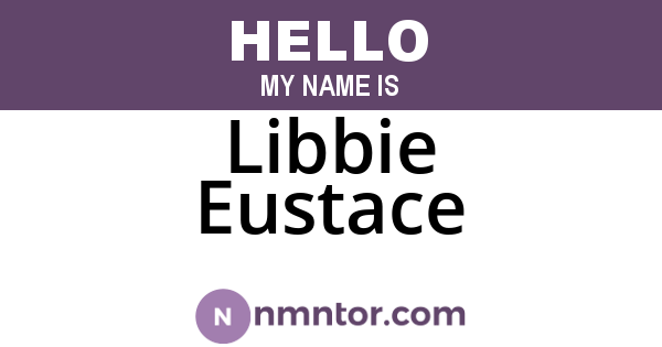 Libbie Eustace