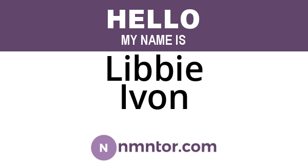 Libbie Ivon