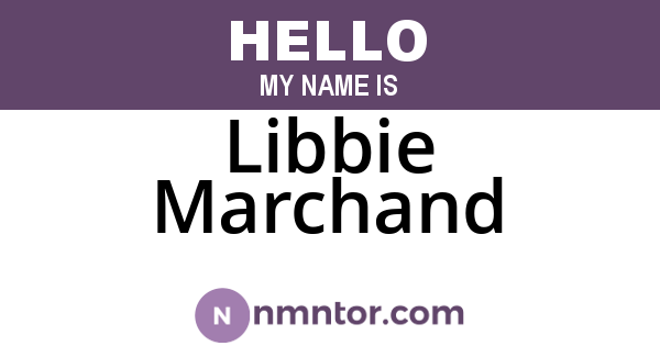 Libbie Marchand