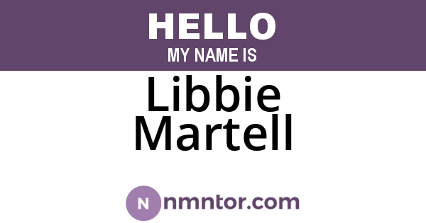 Libbie Martell