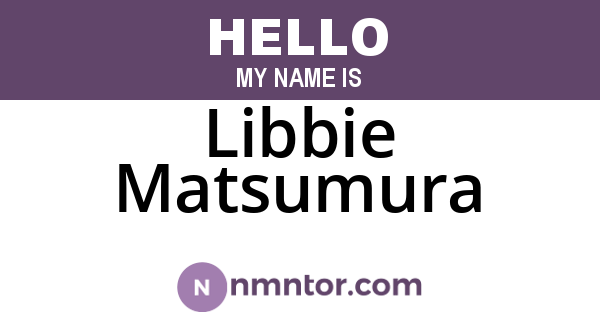 Libbie Matsumura
