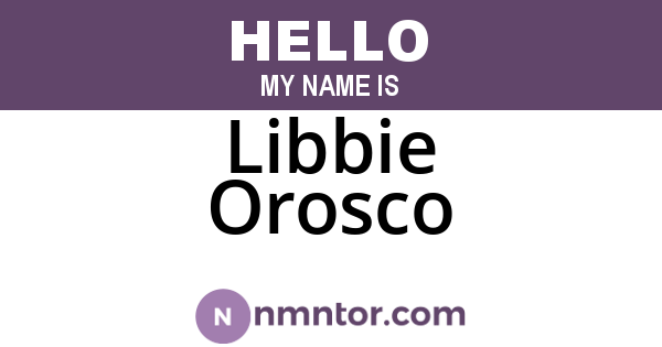 Libbie Orosco