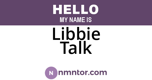 Libbie Talk