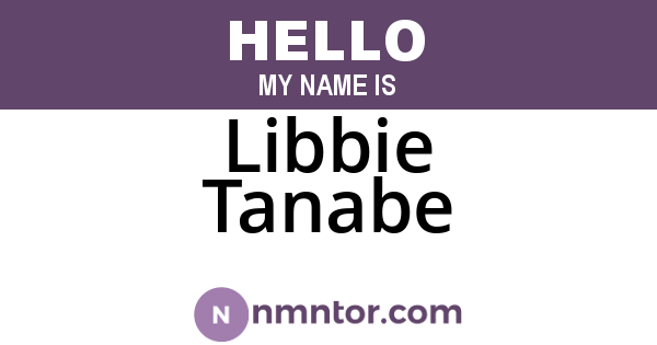 Libbie Tanabe