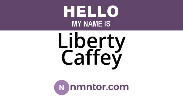 Liberty Caffey